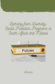 Learning from Diversity: Social Protection Programs in South Africa and Malawi