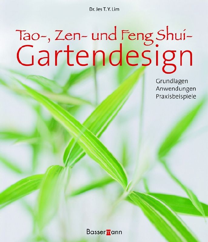 Tao, Zen- und Feng-Shui-Gartendesign