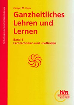 Ganzheitliches Lehren und Lernen
