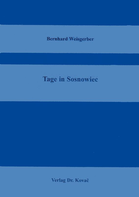 Tage in Sosnowiec