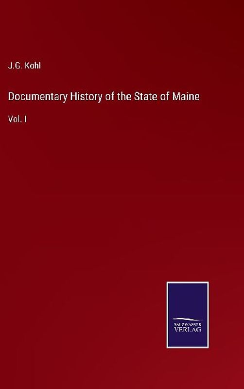 Documentary History of the State of Maine