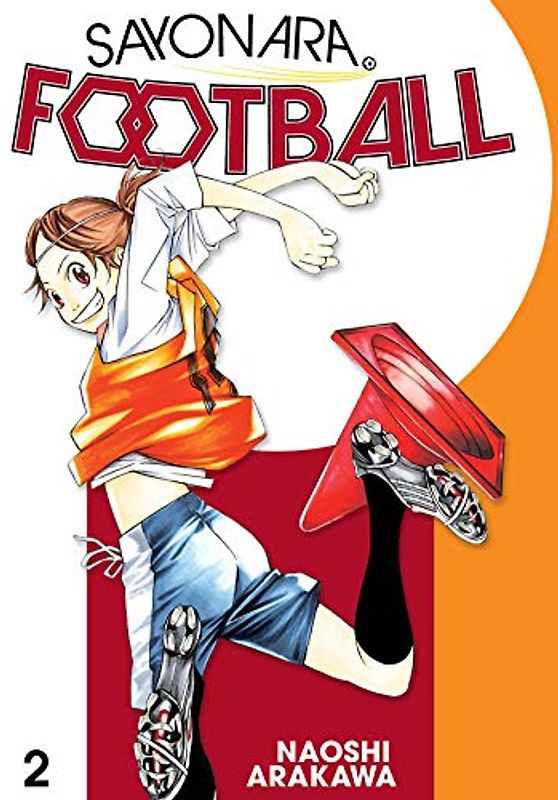 Sayonara, Football 2