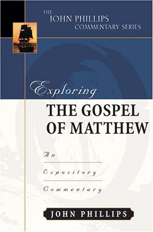 Exploring the Gospel of Matthew