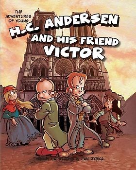 The Adventures of Young H. C. Andersen and His Friend Victor