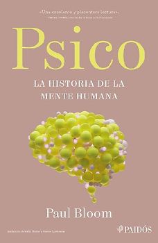 Psico: La Historia de la Mente Humana / Psych: The Story of the Human Mind
