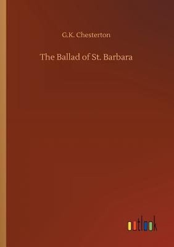 The Ballad of St. Barbara