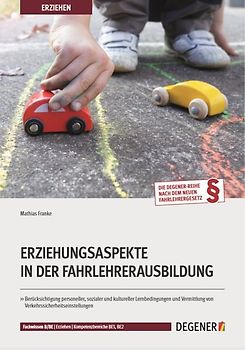 Erziehungsaspekte in der Fahrlehrerausbildung