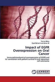 Impact of EGFR Overexpression on Oral Cancer