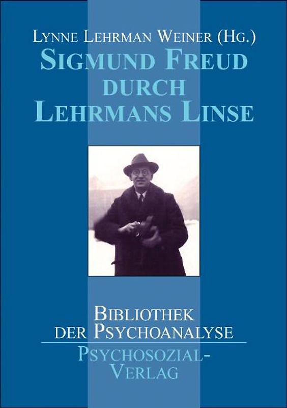 Sigmund Freud durch Lehrmans Linse