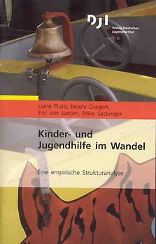 Kinder- und Jugendhilfe im Wandel