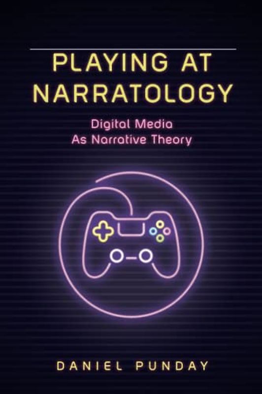 Playing at Narratology