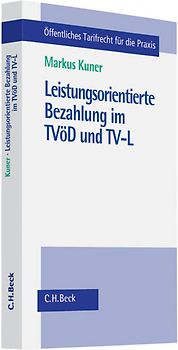 Leistungsorientierte Bezahlung im TVöD und TV-L