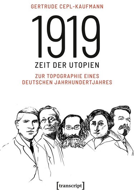 1919 – Zeit der Utopien