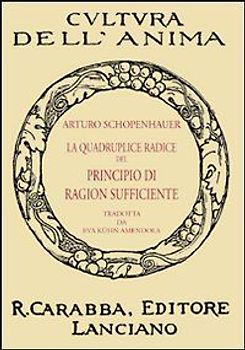 La quadruplice radice del principio di ragion sufficiente