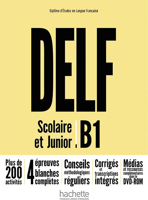 DELF Scolaire et Junior B1 – Nouvelle édition