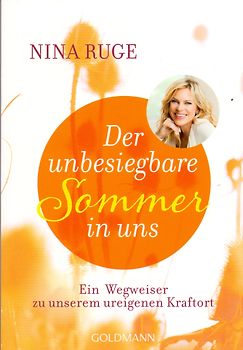 Der unbesiegbare Sommer in uns