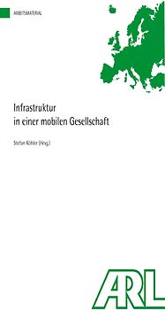 Infrastruktur in einer mobilen Gesellschaft