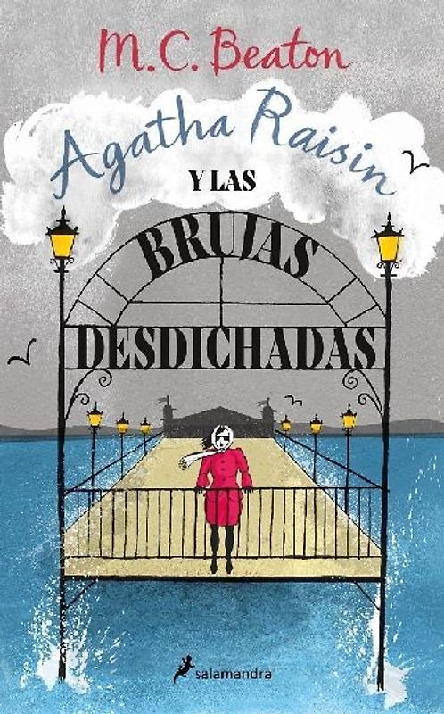 Agatha Raisin Y Las Brujas Desdichadas / Agatha Raisin and the Witch of Wyckhadden
