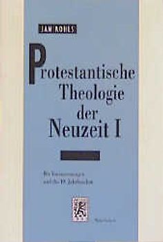 Protestantische Theologie der Neuzeit