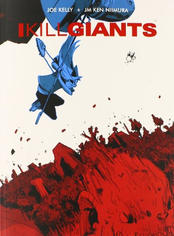I Kill Giants - Kelly, Joe