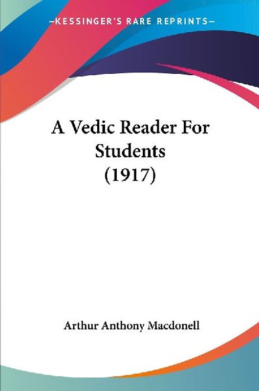 A Vedic Reader For Students (1917)