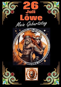 26.Juli, mein Geburtstag