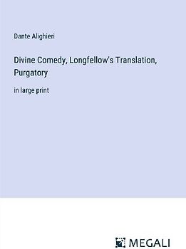 Divine Comedy, Longfellow's Translation, Purgatory