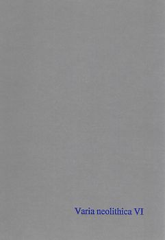 Varia neolithica VI