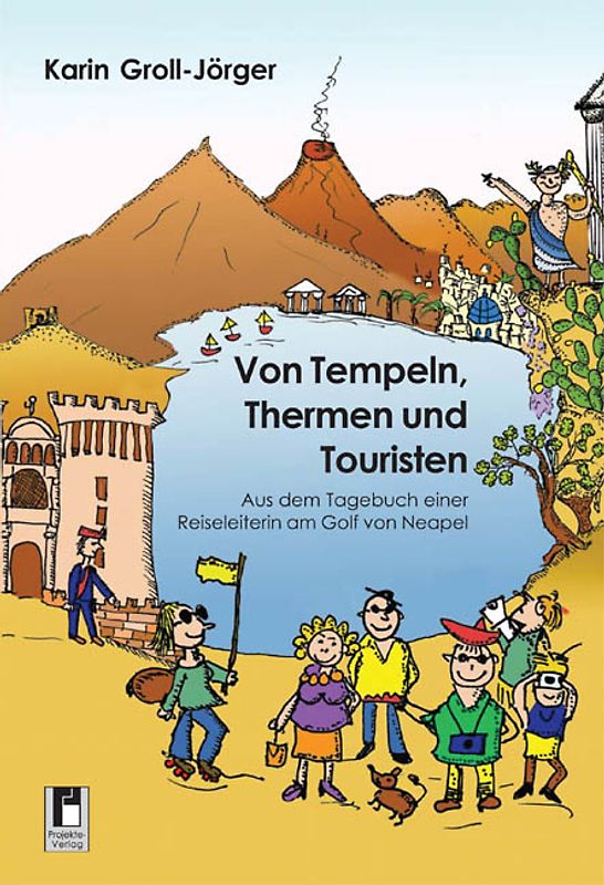 Von Tempeln, Thermen und Touristen