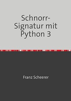 Schnorr-Signatur mit Python 3
