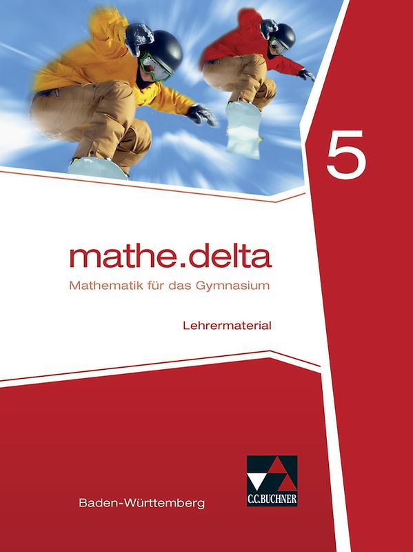 mathe.delta – Baden-Württemberg / mathe.delta Baden-Württemberg LB 5