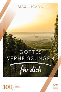 Gottes Verheißungen für dich