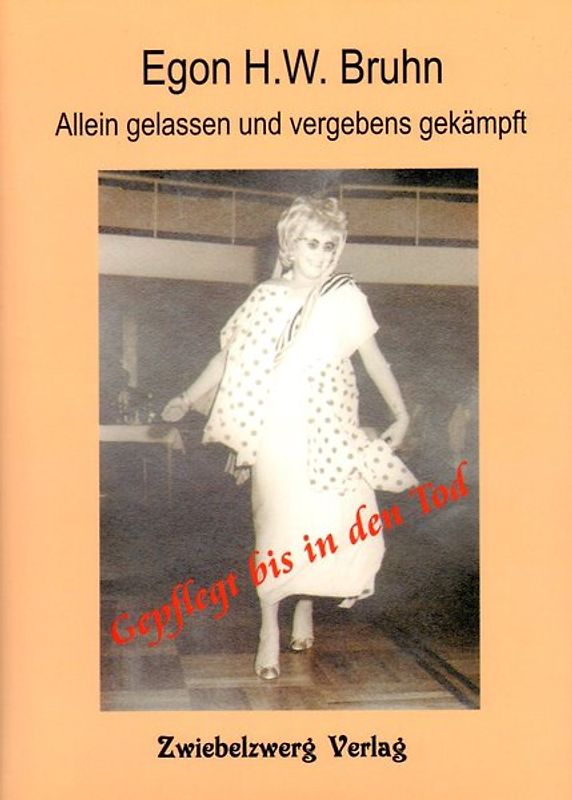 Gepflegt bis in den Tod