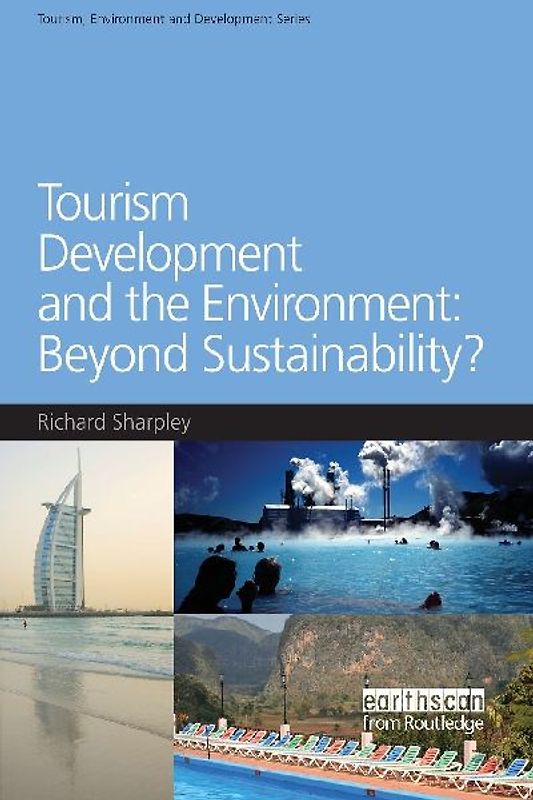 Tourism Development and the Environment