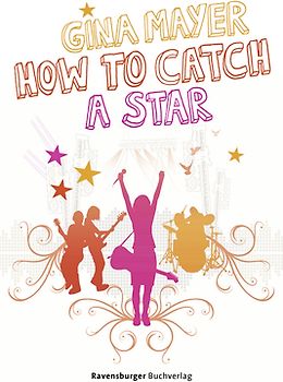 How to catch a star