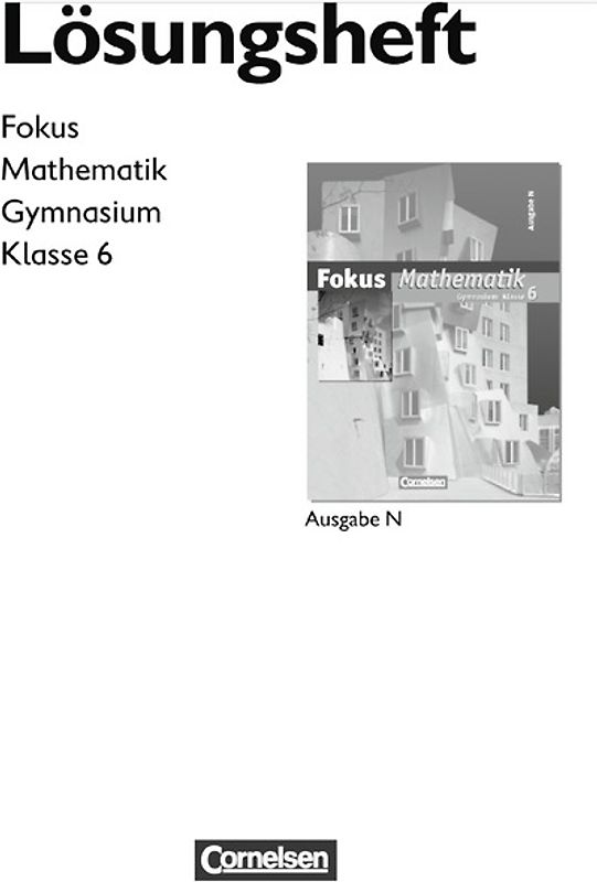 Fokus Mathematik - Gymnasium - Ausgabe N / 6. Schuljahr - Lösungen zum Schülerbuch