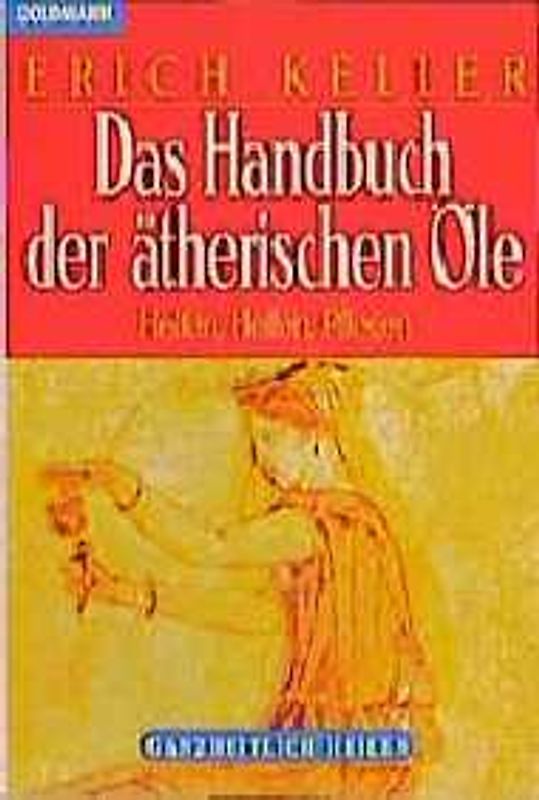 Das Handbuch der ätherischen Öle