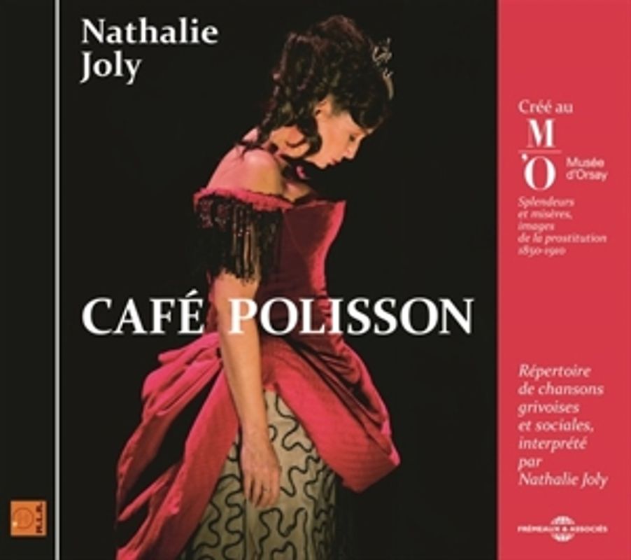 Joly,Nathalie - Café Polisson-Créé Au Musée D'Orsay Pour L'Expos