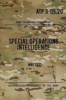 ATP 3-05.20 Special Operations Intelligence: May 2013