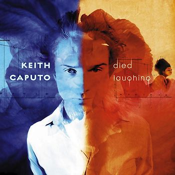 Keith Caputo - Died Laughing