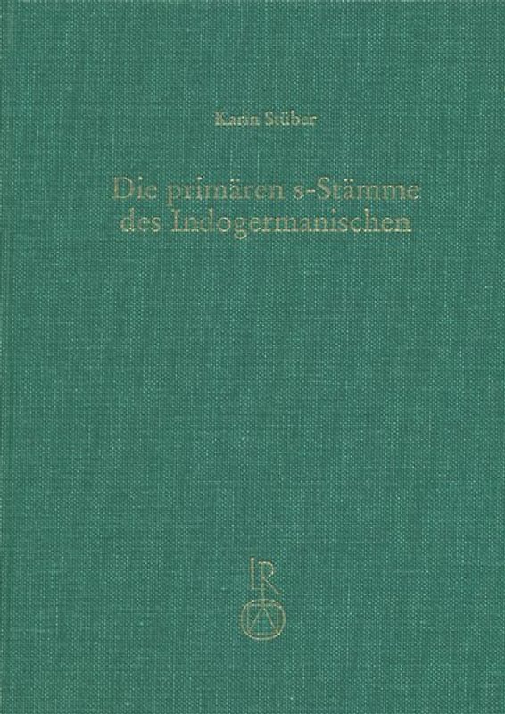 Die primären s-Stämme des Indogermanischen