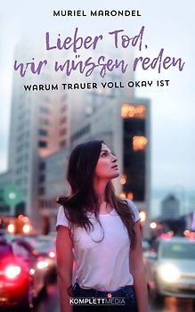 Lieber Tod, wir müssen reden