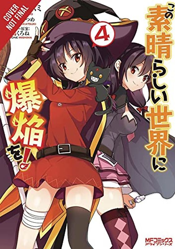 Konosuba: An Explosion on This Wonderful World!, Vol.4 (Konosuba an Explosion on This Wonderful World! Manga)