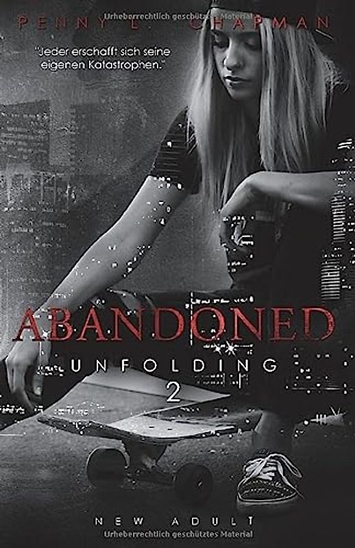 Abandoned (Unfolding, Band 2)