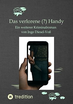 Das verlorene (?) Handy