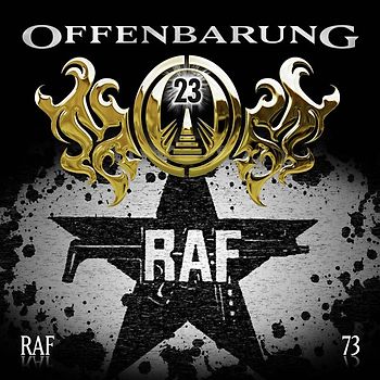Offenbarung 23 - Folge 73. RAF.