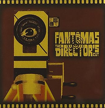 Fantomas - Director'S Cut