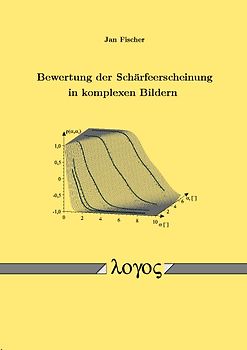 Bewertung der Schärfeerscheinung in komplexen Bildern