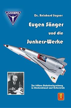 Eugen Sänger und die Junkers-Werke