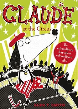 Claude at the Circus - T Smith, Alex